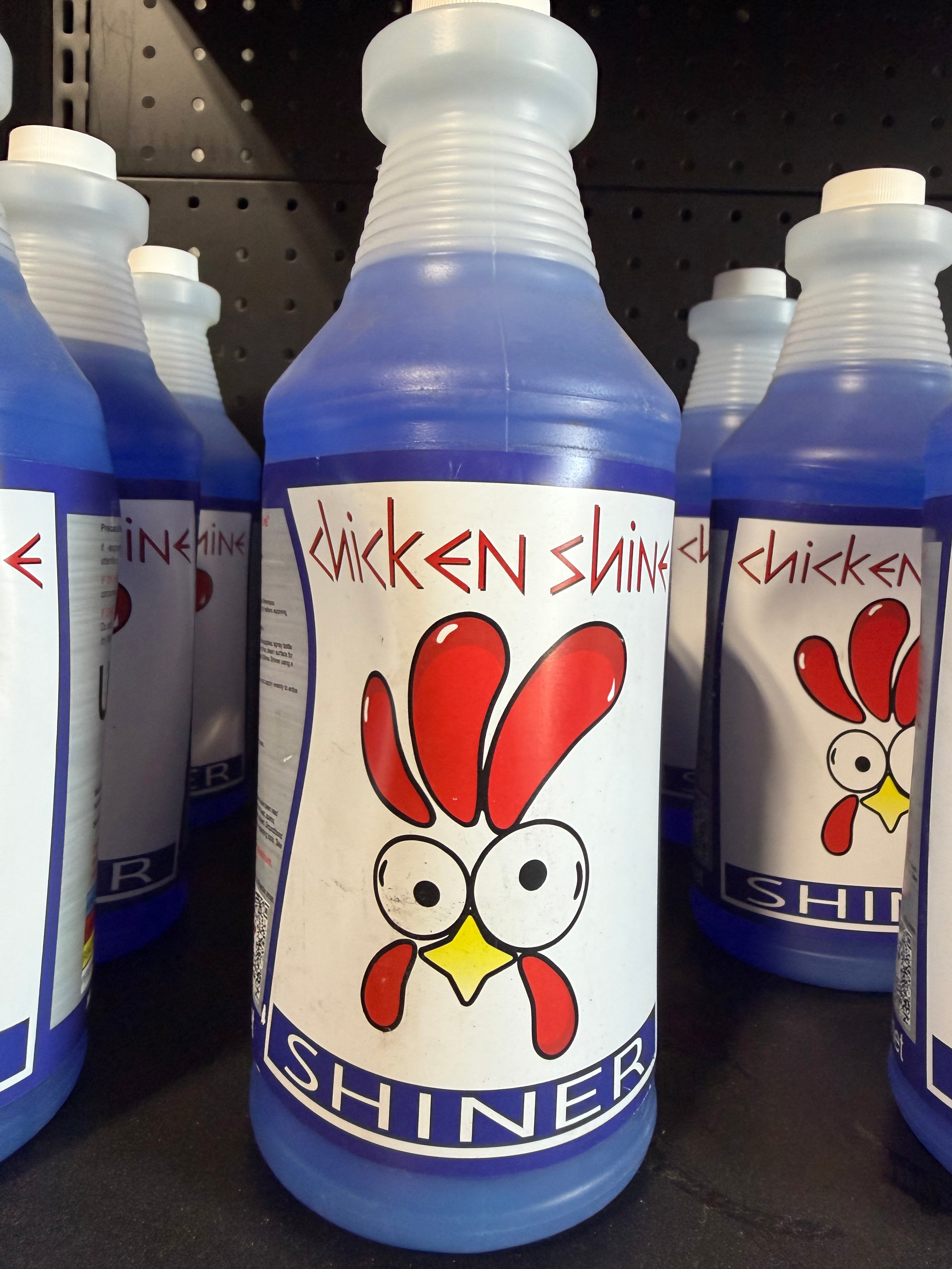Chicken Shine - Shiner